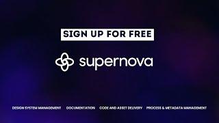 Supernova - The worlds first Design System as a Service Platform