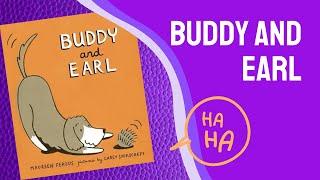 BUDDY AND EARL  Kids Books Read Aloud