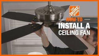 How to Install a Ceiling Fan  Lighting and Ceiling Fans  The Home Depot