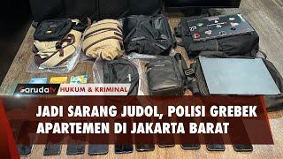 Sebuah Apartemen di Jakbar Digrebek Polisi Diduga Jadi Sarang Jud1 0nline