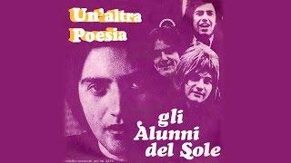 Alunni del Sole - Unaltra poesia 1974 HD