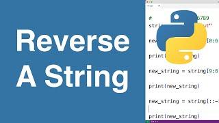 Reverse A String  Python Example