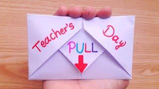 DIY - SURPRISE MESSAGE CARD FOR TEACHERS DAY  Pull Tab Origami Envelope Card  Teachers Day Card