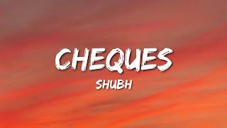 Shubh - Cheques Lyrics