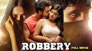 Robbery 2024 New Released Hindi Dubbed Movie  Abhishikth Madhu Shree  New South Movie 2024