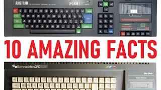 10 Amazing Amstrad CPC Facts