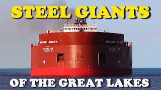 40 Ships in Action Steel Giants of the Great Lakes