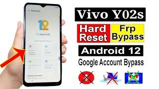 How To Vivo Y02s Frp Bypass & Hard Reset 2023 Google Account Lock Bypass Y02s Frp Bypass Android12