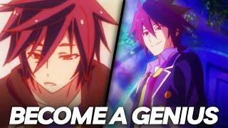 How To Become Like Sora From No Game No Life Smartest Character Of All Time