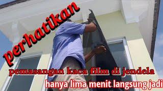 Pemasangan kaca film hitamjendela rumah gess