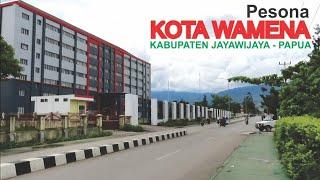 Pesona Kota Wamena Kota Indah nan Berudara Sejuk di Lembah Baliem Kabupaten Jayawijaya Papua