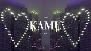 YourKid ANDY - Kamu ft. Yuji Official Lyric Video
