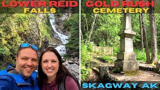 Walking to Lower Reid Falls & Gold Rush Cemetery in Skagway Alaska