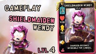 Gameplay Shieldmaiden Wendy Lvl 4  South Park Phone Destroyer