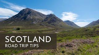 SCOTLAND ROAD TRIP TIPS  5 Tips for Ensuring a Smooth Road Trip