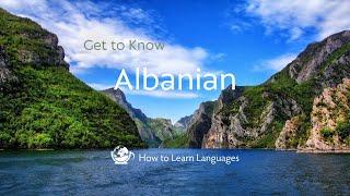  Get to Know Albanian