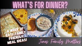 *I’M BACK* WHAT’S FOR DINNER? A week of easy large family and budget friendly meal ideas