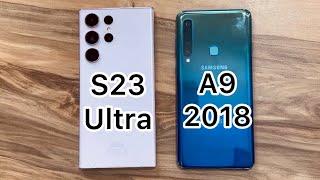 Samsung Galaxy S23 Ultra vs Samsung Galaxy A9 2018