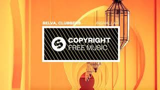 Selva Clubbers - Inshallah Copyright Free Music