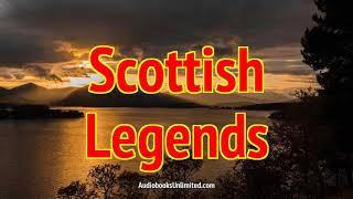 Scottish Myths and Legends Audiobook