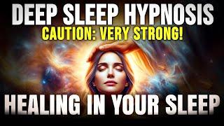 Healing In Your Sleep  Hypnosis For Deep Sleep  Trance