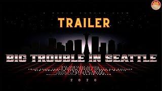 Big Trouble In Seattle  Action  Trailer