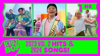 1 Hour of KIDZ BOP 2023 Vol. 2 Hits and 2024 songs