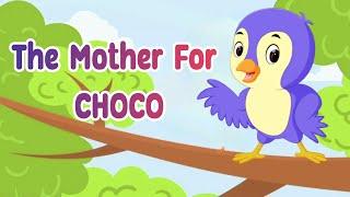 A Mother for Choco  Birds Story  Story in English  Short Story  Moral Story  Story for Kids