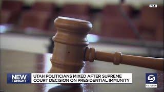 Utah politicians mixed after Supreme Court decision on presidential immunity