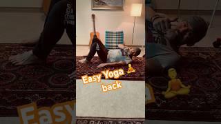 Easy Yoga ‍️ for everyone- back 