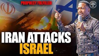 Prophecy Fulfilled Iran Attacks Israel  Prophet Uebert Angel