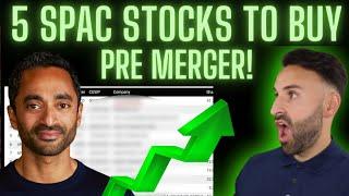 5 Best SPAC Stocks to buy now? ACT FAST PRE MERGER