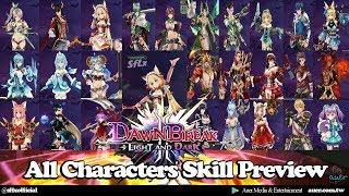 Dawn Break II - Light and Dark All Characters Skill Preview【Android  iOS】