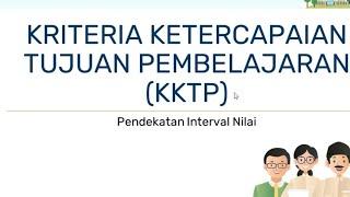 Cara Mudah Membuat Kriteria Ketercapaian Tujuan Pembelajaran KKTP Kurikulum Merdeka