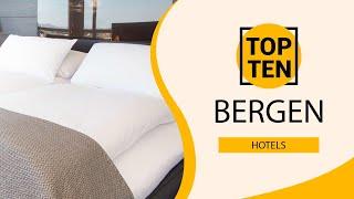 Top 10 Best Hotels to Visit in Bergen  Norway - English