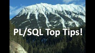 Top PLSQL Tips In Just One Hour