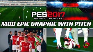 PES 2017  MOD EPIC-GRAPHIC WITH PITCH 2024  41424  PC