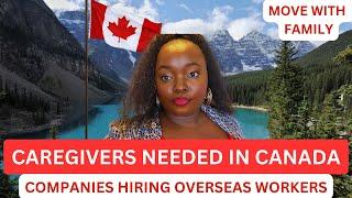 CAREGIVING JOBS IN CANADA WITH VISA SPONSORSHIPCOMPANIES HIRING OVERSEAS WORKERS