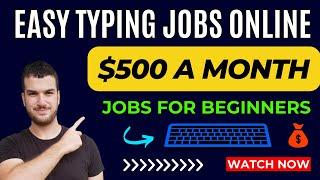 Easy Typing Jobs Online That Require No Experience - Earn Money Online As a Beginner