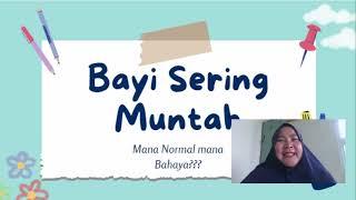 Bayi Sering Muntah bedakan normal dan bahaya serta cara menanganinya