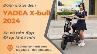 Khám Phá Ngay Mẫu Xe Điện Yadea X-Bull 2024 - Trải Nghiệm Thực Tế