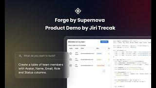 Forge by Supernova — Product Demo by Jiri Trecak