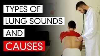 Types Of Lung Sounds And Causes