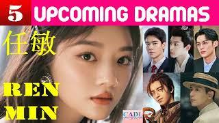 任敏 Ren Min  FIVE upcoming dramas  Ren Min Drama List  CADL