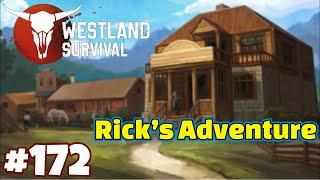 Ricks Adventure  Gameplay Walkthrough Part 172  Westland Survival