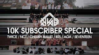 10K SPECIAL KKAP UCI KPOP Dance Cover Medley TWICE NCT Cherry Bullet BTS AOA SEVENTEEN