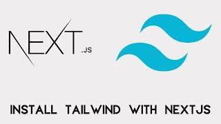 Set Up Tailwind In Nextjs - The fastest way    Install Tailwind css In Nextjs