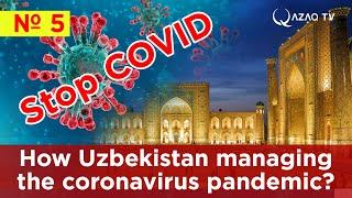 How Uzbekistan managing the coronavirus pandemic?