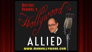 Allied - Review - Matías Bombals Hollywood