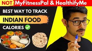 Calculate Calories in Indian Foods Step By Step Guide